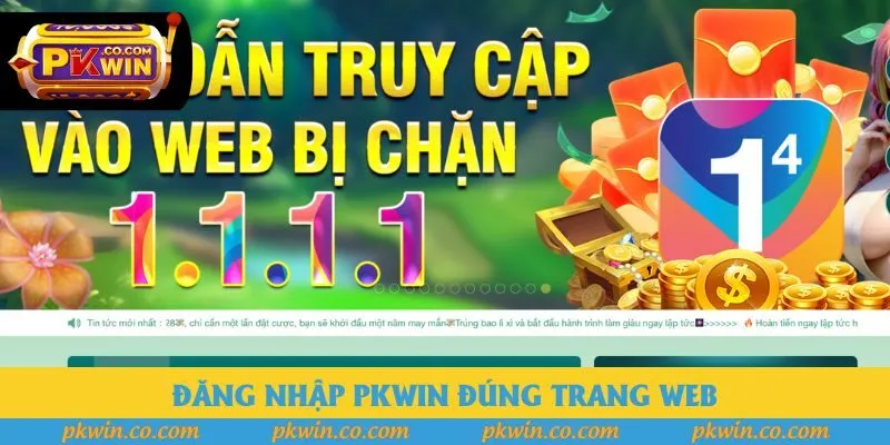 Đăng nhập pkwin đúng trang web Đăng nhập pkwin đúng trang web