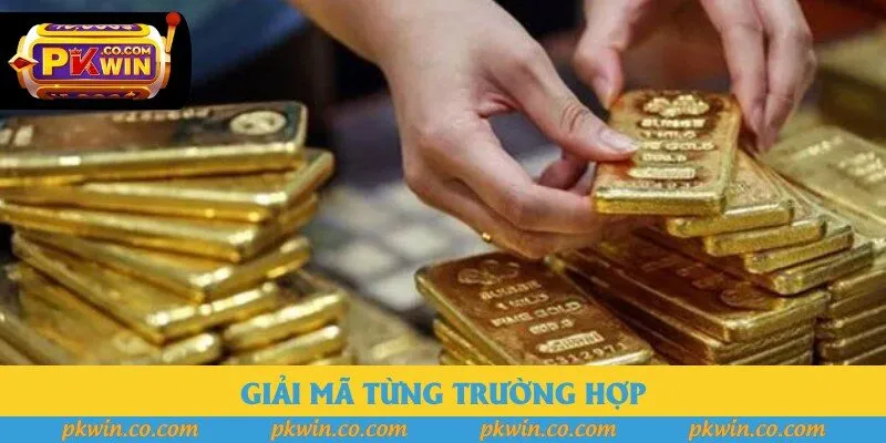 Nằm mơ nhặt được vàng đánh đề con gì - Giải mã từng trường hợp Nằm mơ nhặt được vàng đánh đề con gì - Giải mã từng trường hợp