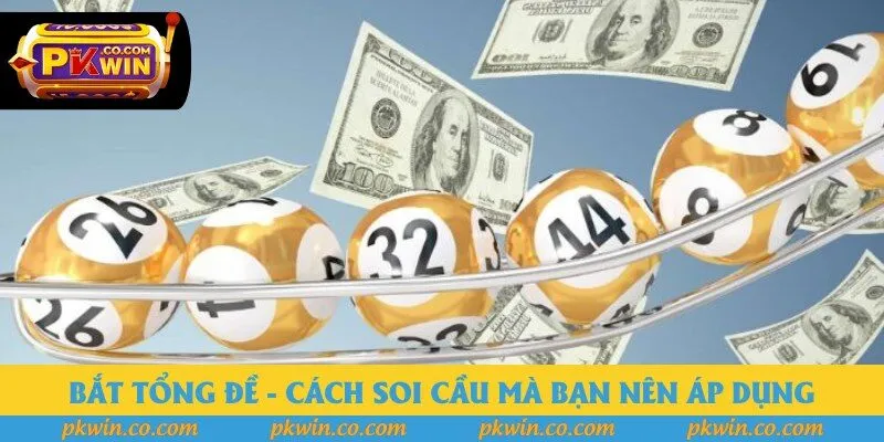 Bắt tổng đề - Cách soi cầu mà bạn nên áp dụng Bắt tổng đề - Cách soi cầu mà bạn nên áp dụng